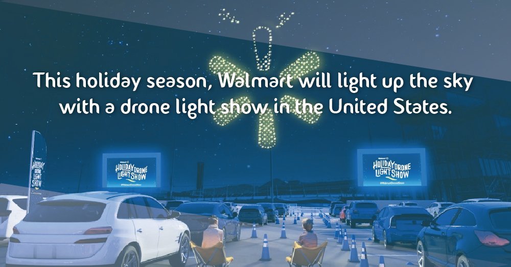 This holiday season, Walmart will light up the sky with a drone light show in the United States.